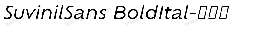 SuvinilSans BoldItal字体转换